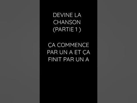 Devine la chanson (partie 1 ) - YouTube