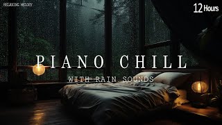 Relaxing Sleep Music with Rainy Day - Beautiful Piano Music for Deep Sleep | Relaxing Melody