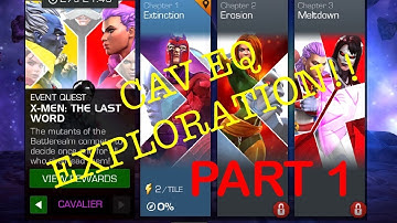 Event Quest: X-men: The Last World (Cavalier) Chapter 3 Exploration! | Marvel Contest of Champions