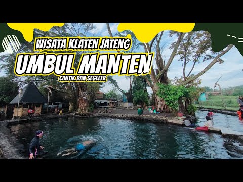 Pesona Klaten Jawa Tengah | Wisata Umbul Manten | Indah, Sejuk dan Murah Meriah