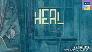 Heal: Level 5 What Remains Part 1 Walkthrough - iOS/Android/Steam Gameplay (by Winterveil Studios) screenshot 5