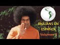 Bhajans en espaol de sri sathya sai baba volumen 3 hispanoamrica venezuela