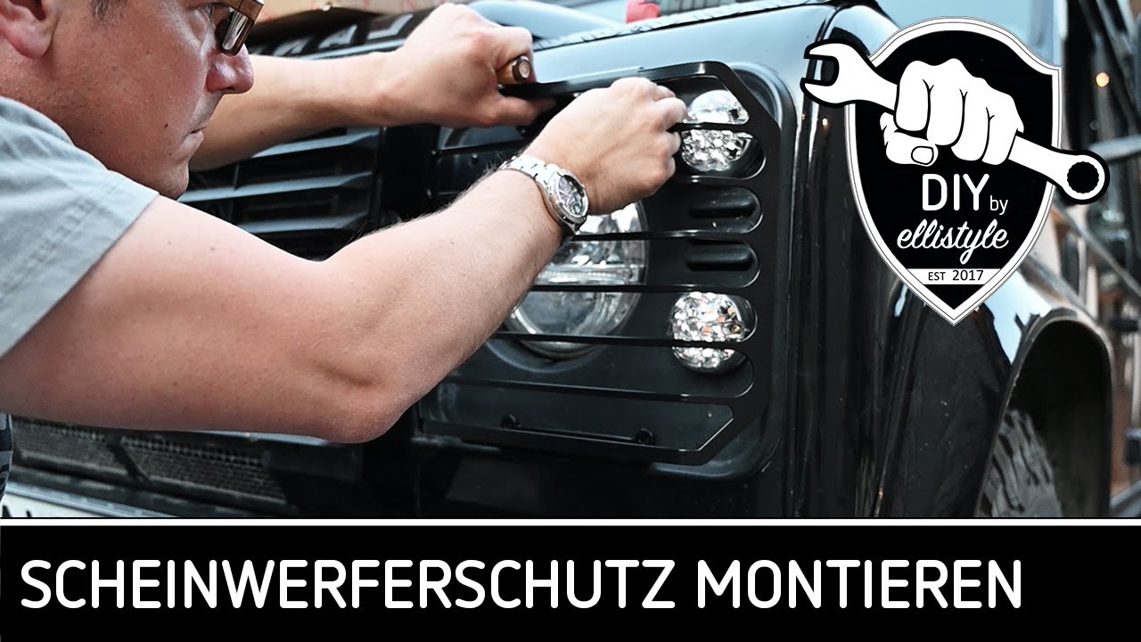 DIY  Scheinwerferschutz am Land Rover Defender montieren 