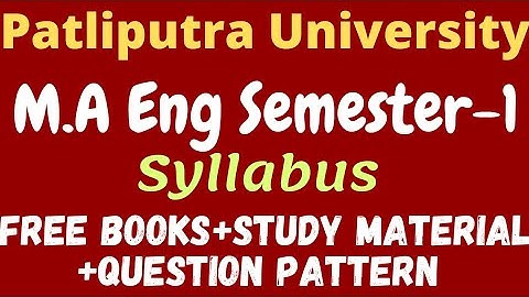 Patliputra University P.G English First Semester Syllabus