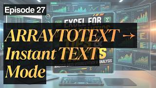 Export Your Arrays in One Step 📤 Excel ARRAYTOTEXT