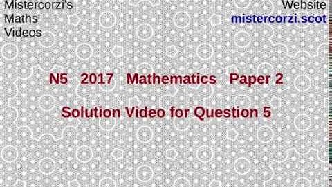Q5 Paper 2 SQA 2017 National 5 Mathematics Exam.