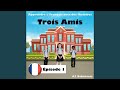 Apprendre lfranais avec des histoires trois amis outro feat capn tuni