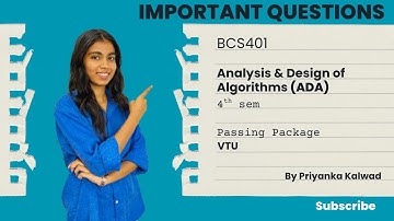 Analysis & Design Of Algorithms (ADA) (BCS401) Important Questions For June/July VTU Exams #vtu