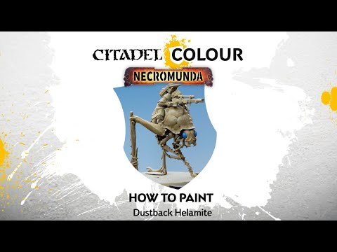 How to paint: Dustback Helamite