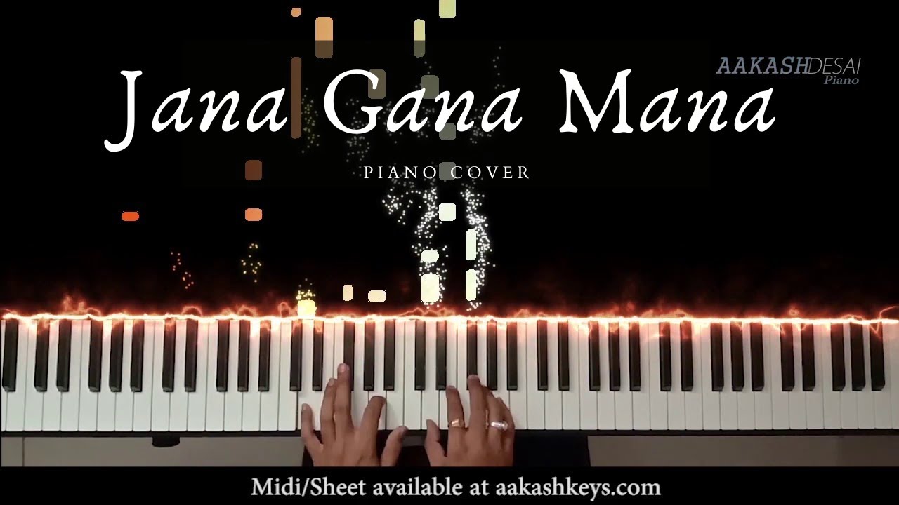 Jana Gana Mana Piano Cover National Anthem Aakash Desai Accordi