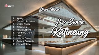 Pop Sunda Katineung ~ Dhen Minor