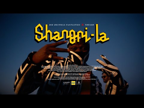 TRESOR & Die Heuwels Fantasties – SHANGRI-LA (Official)