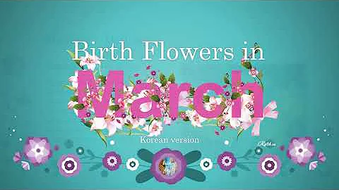 Korean Birth Flowers for March