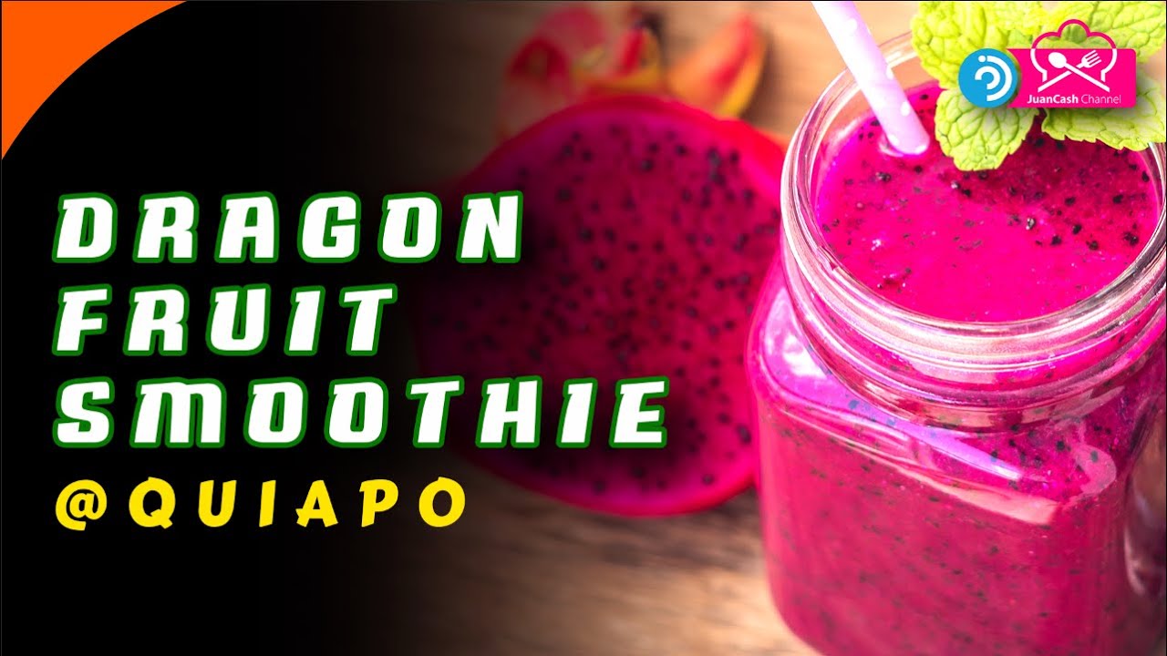 Dragon Fruit Smoothie at Quiapo Manila fruitshake fruit 