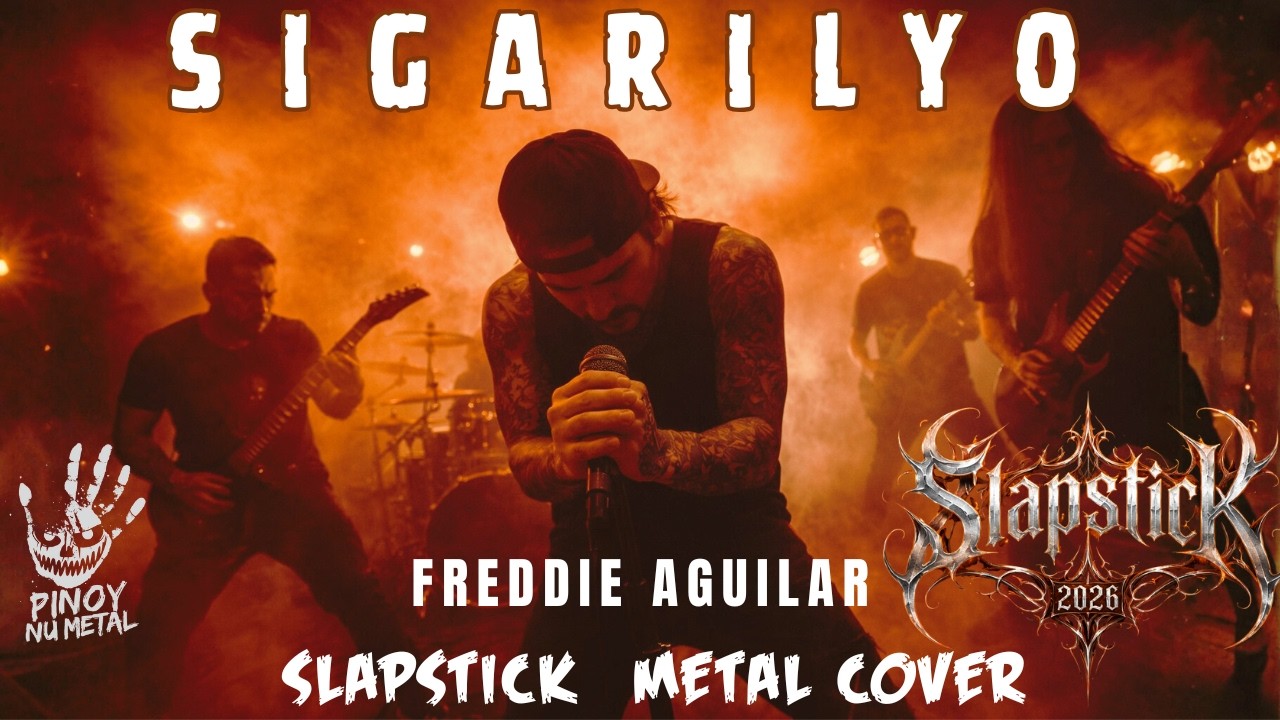 Sigarilyo – Slapstick Metal Cover | Freddie Aguilar (OPM Metal)