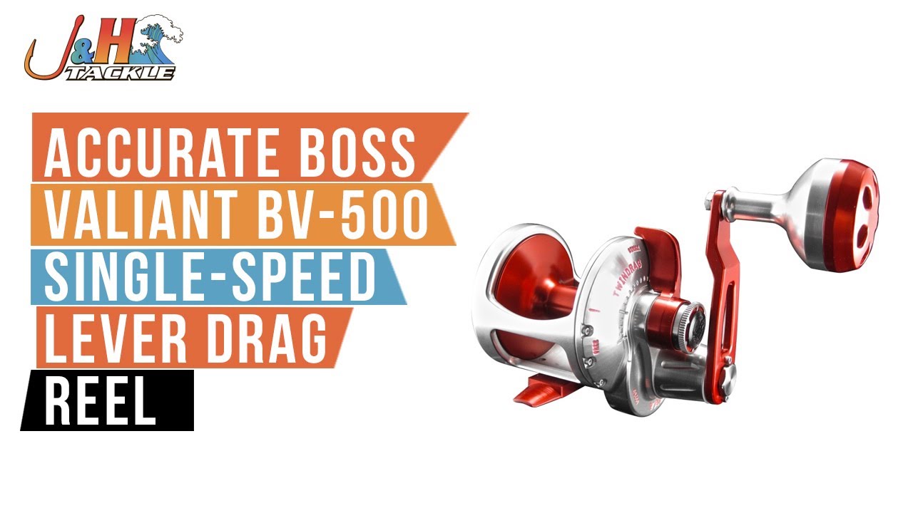 Accurate Boss Valiant BV-500 Single-Speed Lever Drag Reel | J&H