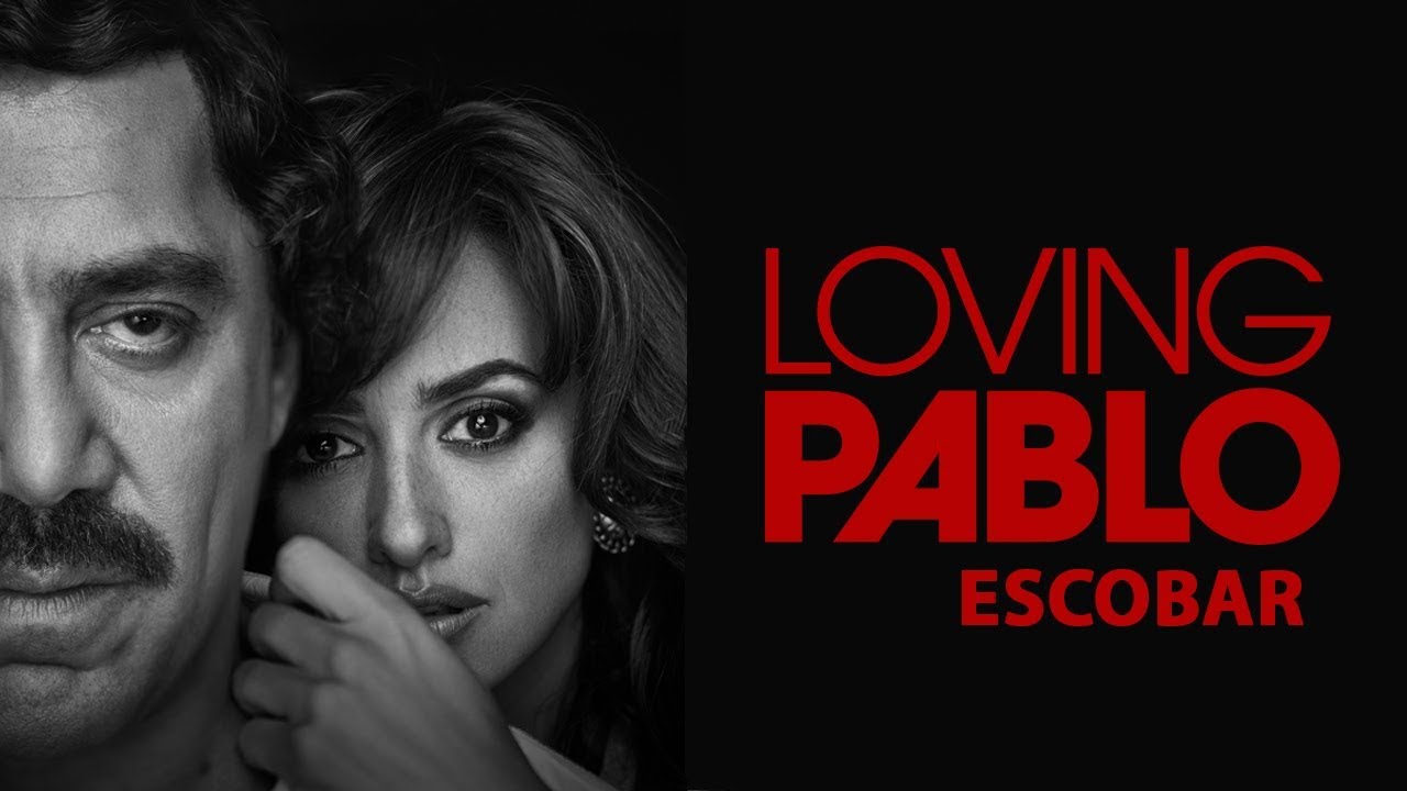 Download Loving Pablo - Official trailer 2018