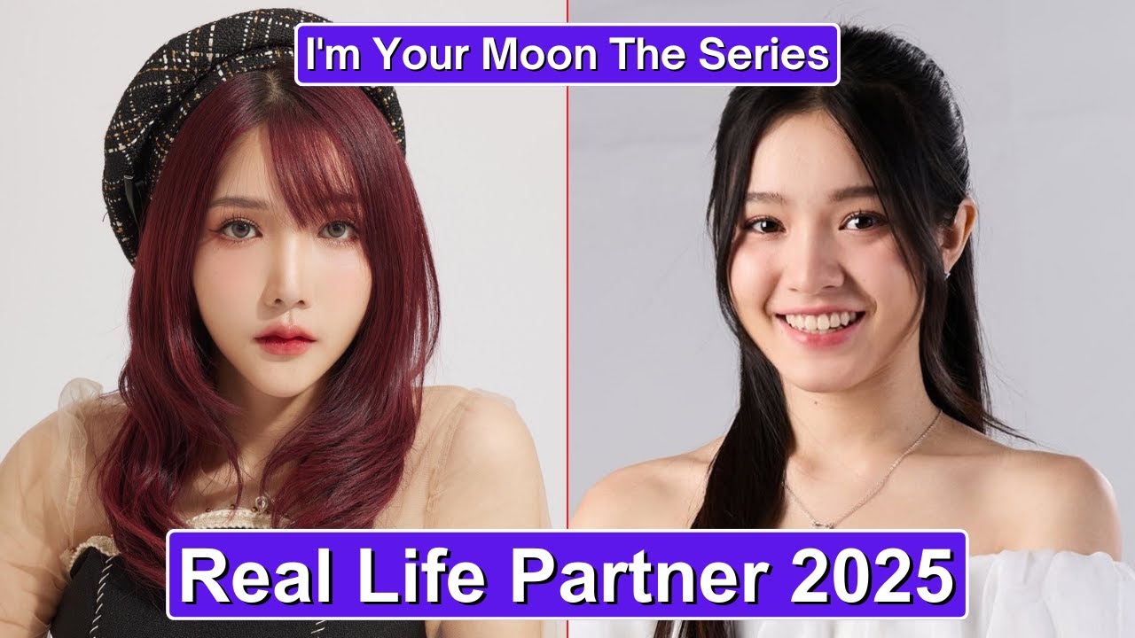 Sprite Wachariya And Piano Pronyanee (I'm Your Moon The Series) Real Life Partner 2025