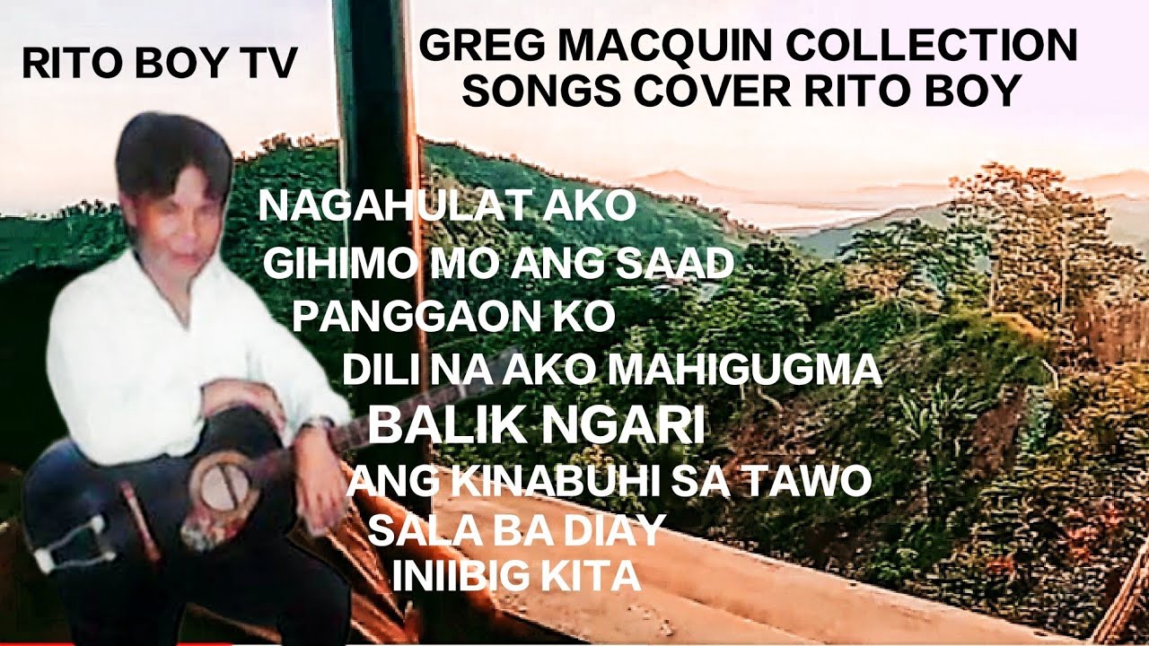 THE BEST SONGS OF GREG MACQUIN COLLECTION -1 cover RITO BOY @ritoboytv