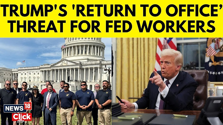 Trump's Threat To US Federal Employees, "Return To Office By February 6, Or You're Fired | N18G
