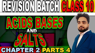 Acids bases and salts | Part 4 | Class 10 Science |  #class10science #class10chapter2 #cbse