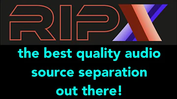 Rip X by Hit n Mix: the best quality audio source separation out there!