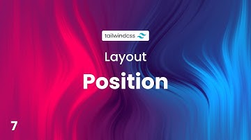 📐 Position | Tailwind CSS for Beginners