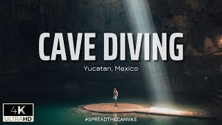 Cave Diving - Yucatan, Mexico 4K