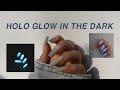 [소희네일]  낮이밤이 셀프 젤 연장 | HOLOGRAM + GLOW IN THE DARK NAILS | GEL NAIL EXTENSIONS |