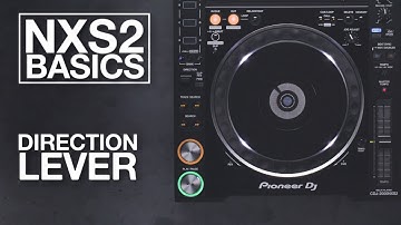 NXS2 Basics: Direction Lever
