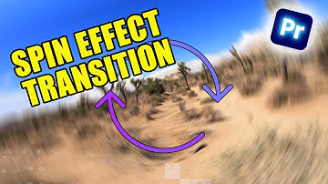 How To Create Spin Transition In Premiere Pro