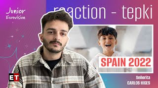 REACTION • Carlos Higes - Señorita (Junior Eurovision 2022 🇪🇸 Spain)