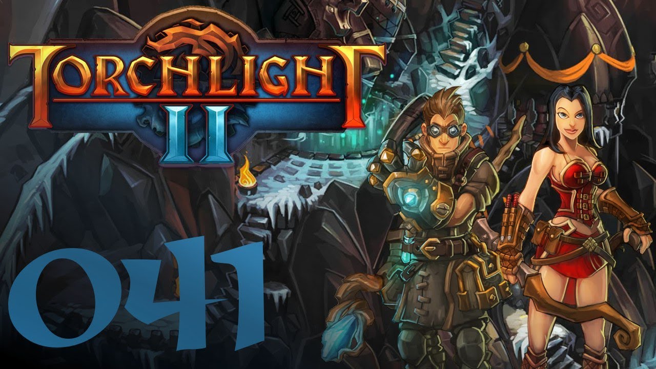 TORCHLIGHT 2 [HD] #041 - Gut gelaunt in den letzten Dungeon Let's Play ...