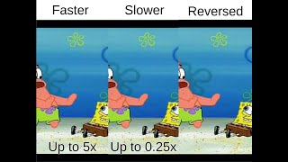 Patrick beats himself up but faster, slower and reversed!