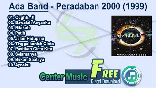 Ada Band Full Album - Peradaban 2000 1999