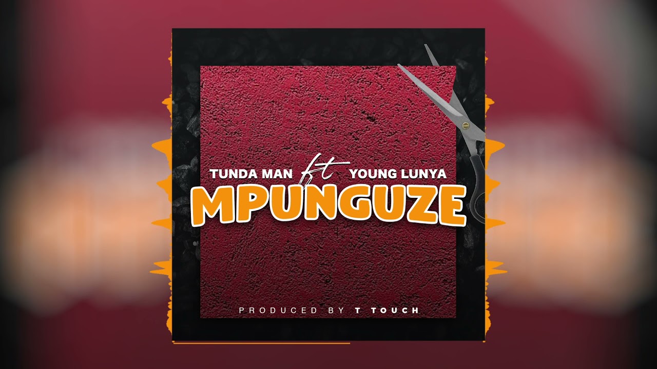 Tundaman ft Young Lunya Mpunguze official audio