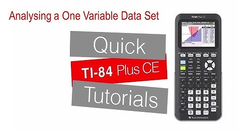 Analysing a One Variable Data Set | TI-84 Plus CE | Getting Started Series - Data and Statistics
