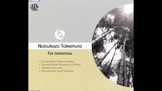 Nobukazu Takemura - Science Fiction (Remembrance of '89 mix)