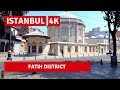 Istanbul Fatih |Walking Tour In The Most Historic And Attractive District 11July 2021|4k UHD 60fps