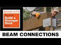 Build a Stronger Deck: Beam Connections