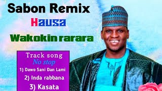 Wakokin Dauda Kahutu Rarara Remix 2022 - Inda Rabbana - Kasata - Jagaba Shine Gaba - Zabina Bazoum
