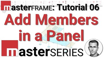 Learn MasterSeries: MasterFrame Tutorial 06 - Add Members in a Panel (Structural Analysis Software)