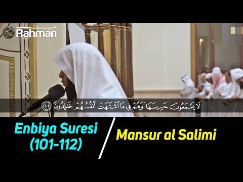 Mansur al Salimi | Enbiya Suresi(101-112)