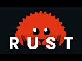 RUST is the FUTURE of HACKING!