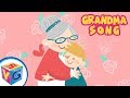 Grandma Song For Kids mp3