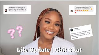 Life Update | Why I’ve Been MIA ??