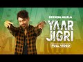 Yaar jigri official bhinda aujla  mandeep dhariwal  tudu records