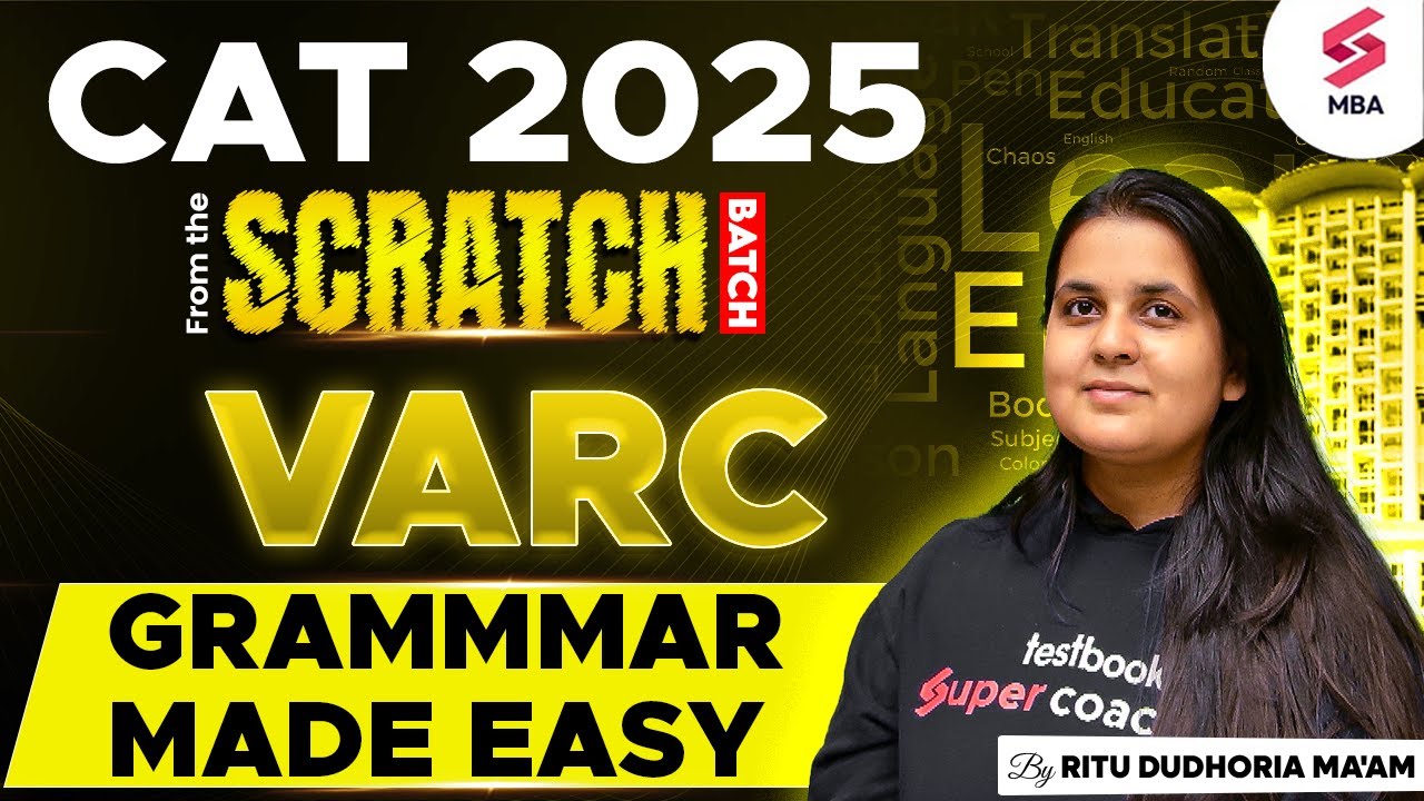CAT 2025 Preparation | CAT VARC Preparation | Grammar Made Easy for CAT ...