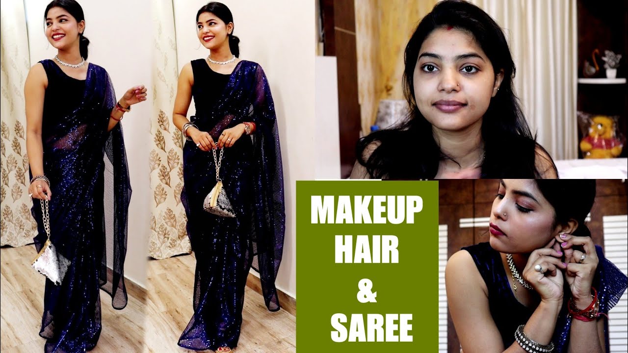 MAKEUP, HAIR & STYLING FOR BLUR SEQUENCE SAREE | SIMPLE LOOK | ABHIKSHA -  YouTube