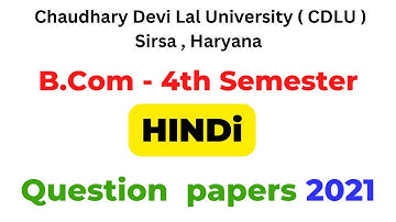 Hindi 2022 Question Paper । B.Com 4th Semester Question paper Cdlu 2022 Commerce Exams cdlu